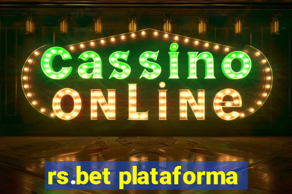 rs.bet plataforma